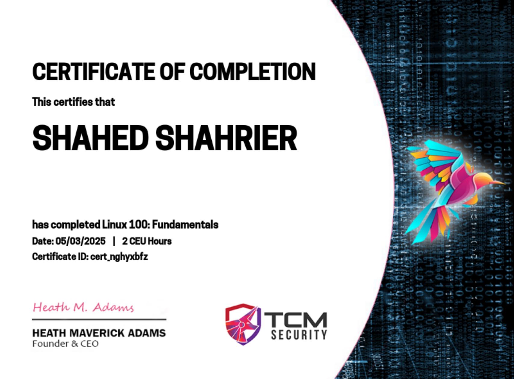 Linux 100: Fundamentals certificate for Shahed Shahrier